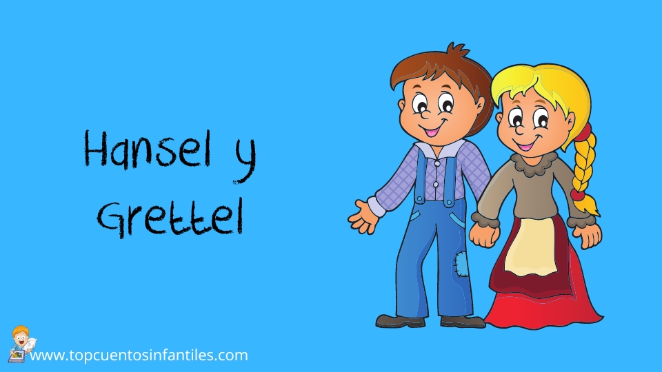 Hansel y Grettel