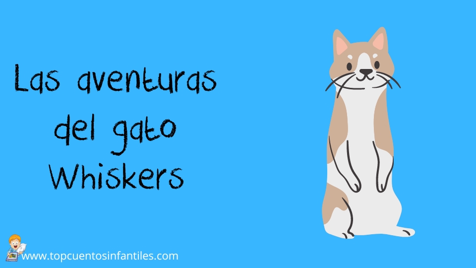 Las aventuras del gato Whiskers