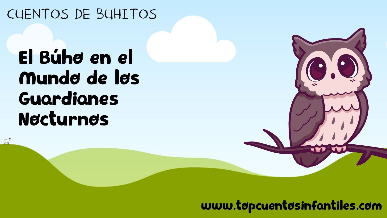 El Búho en el Mundo de los Guardianes Nocturnos