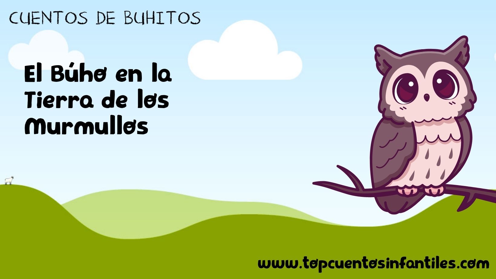 El Búho en la Tierra de los Murmullos