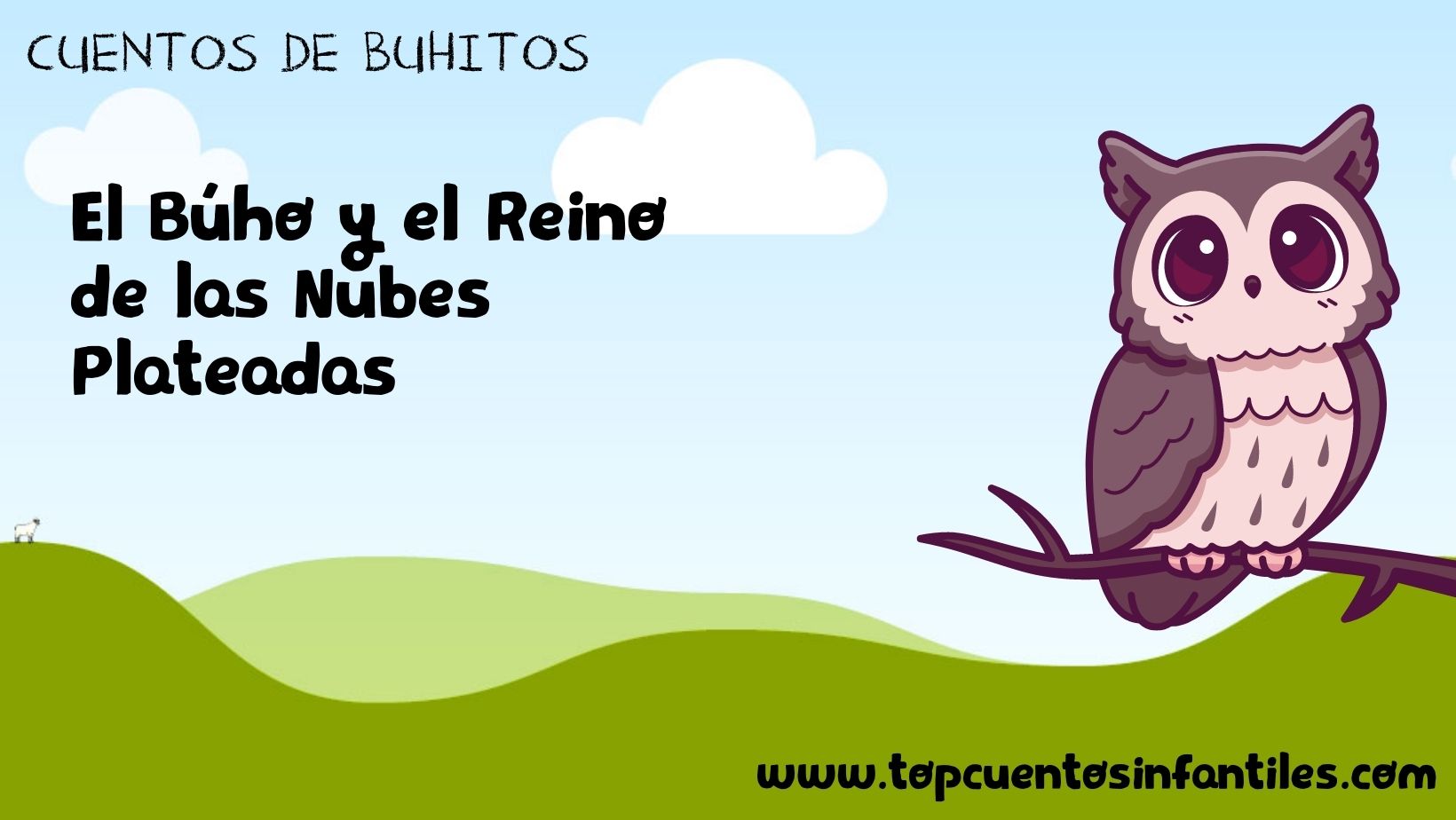 El Búho y el Reino de las Nubes Plateadas