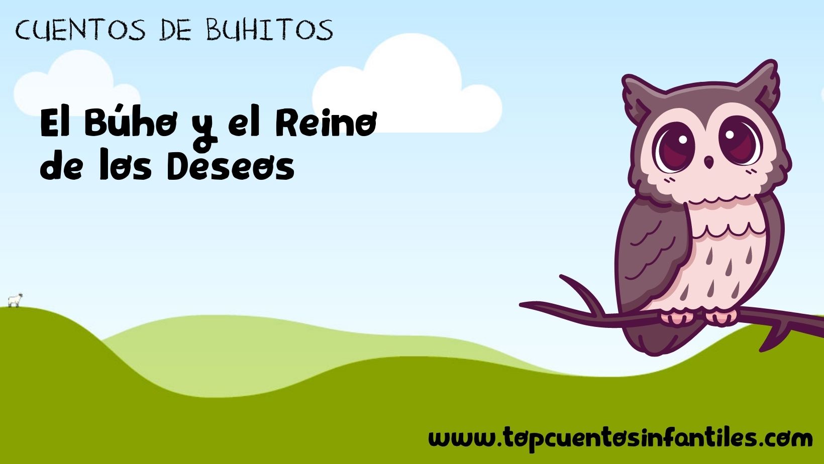 El Búho y el Reino de los Deseos