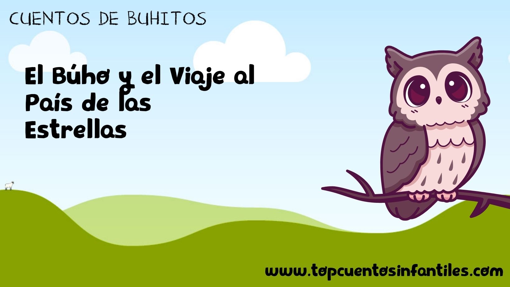 El Búho y el Viaje al País de las Estrellas