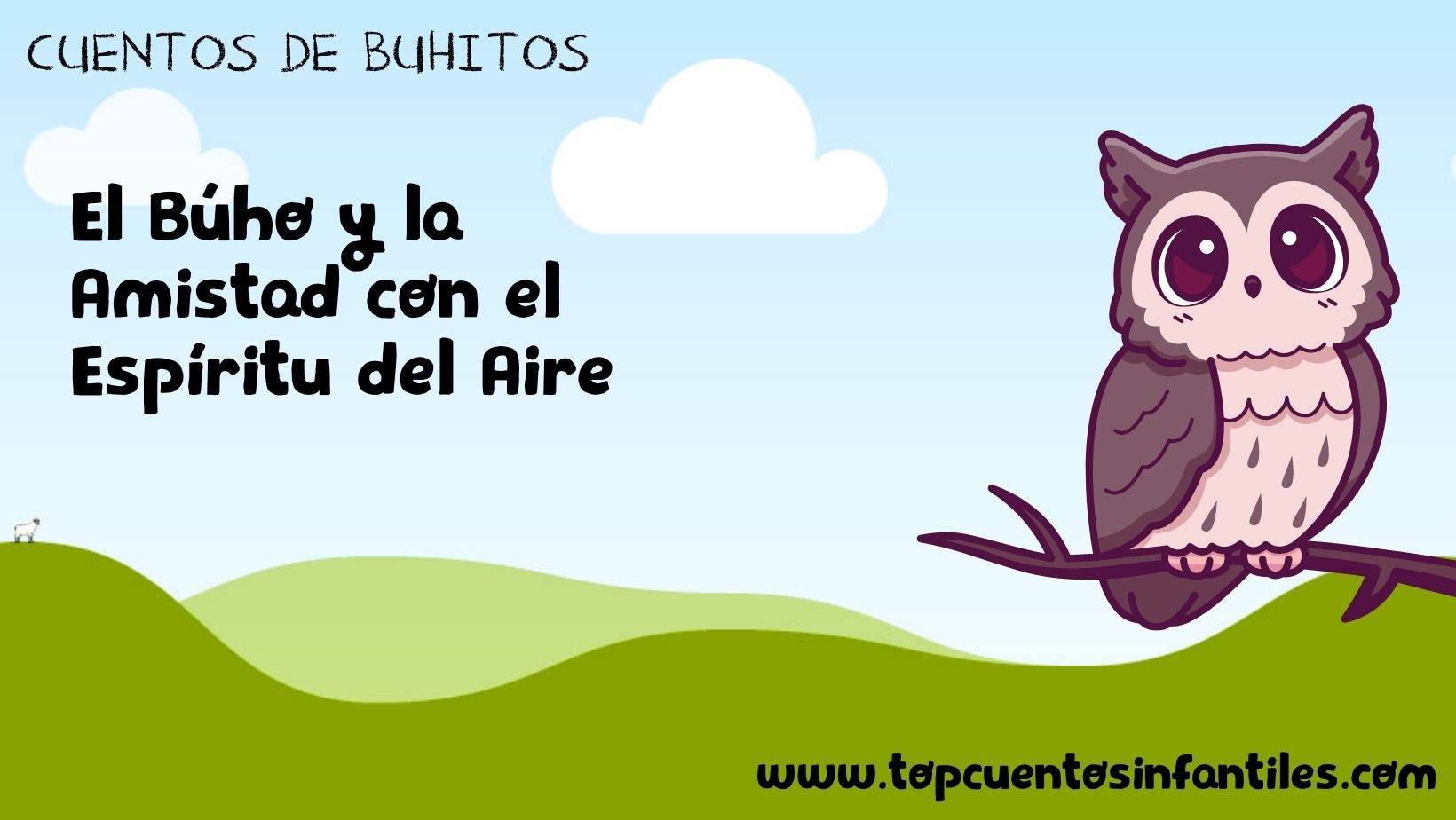 El Búho y la Amistad con el Espíritu del Aire