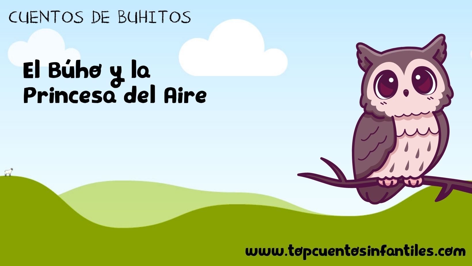 El Búho y la Princesa del Aire