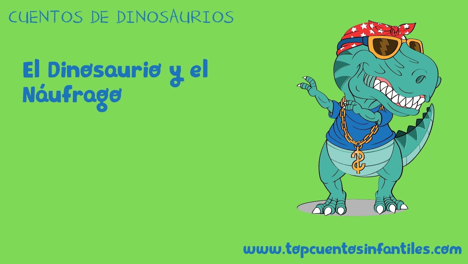 El Dinosaurio y el Náufrago