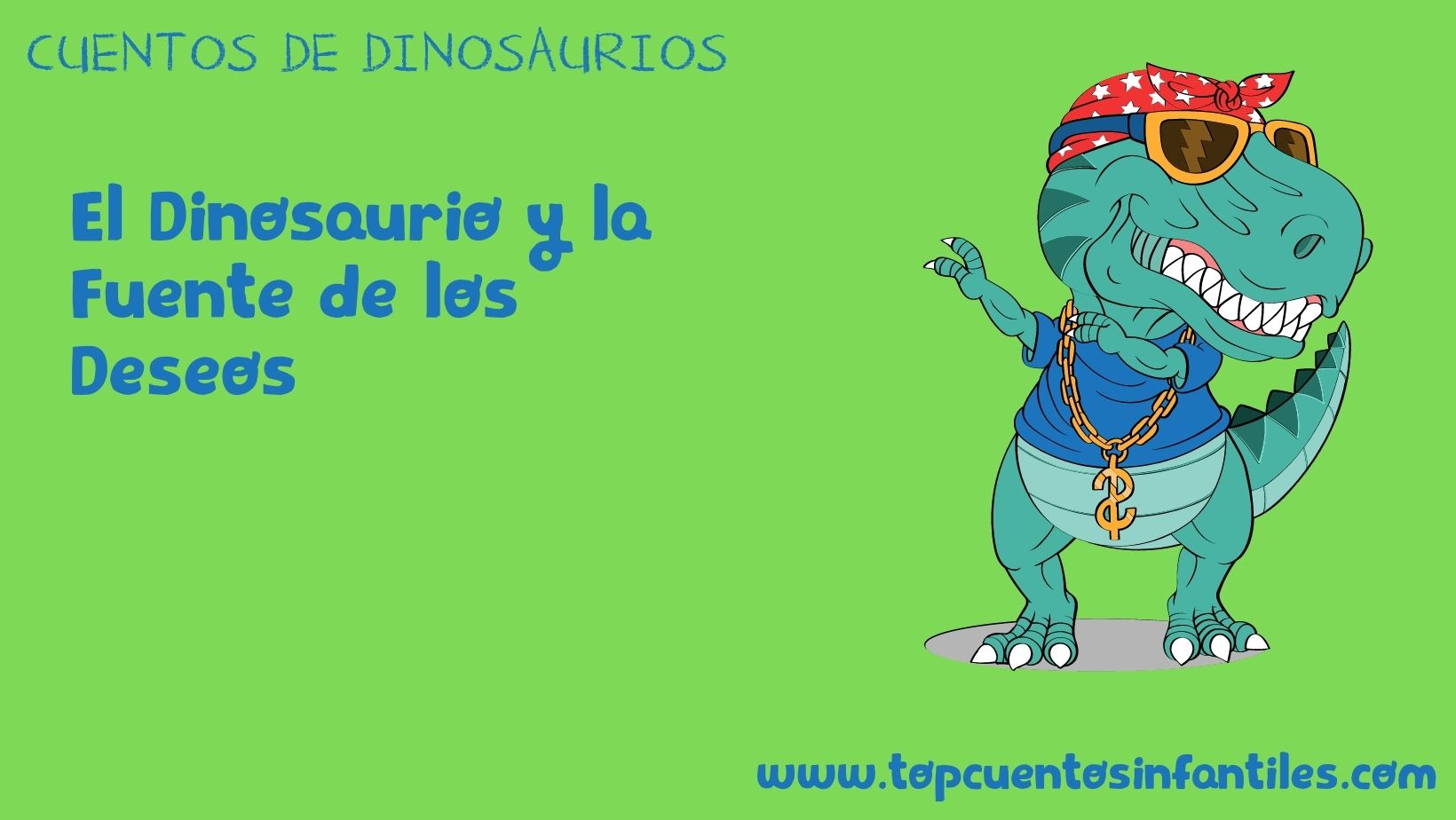 El Dinosaurio y la Fuente de los Deseos