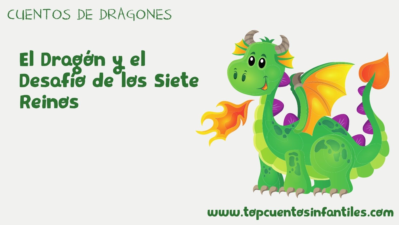 El Dragón y el Desafío de los Siete Reinos