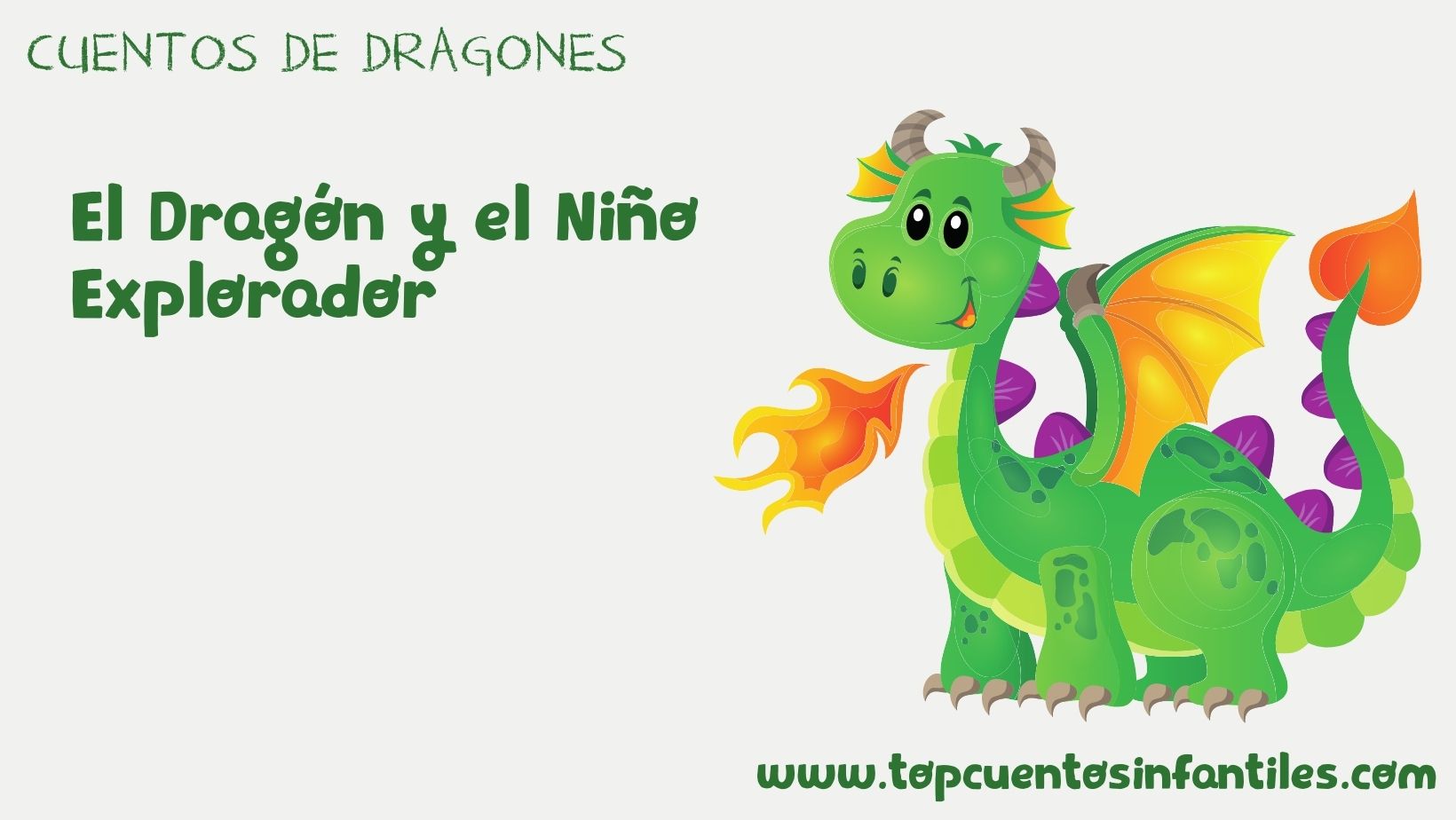 El Dragón y el Niño Explorador