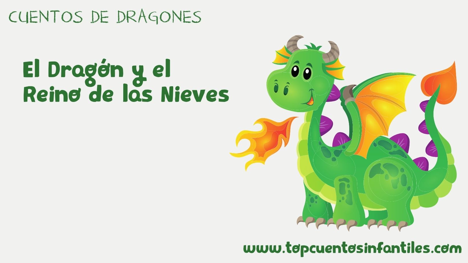 El Dragón y el Reino de las Nieves