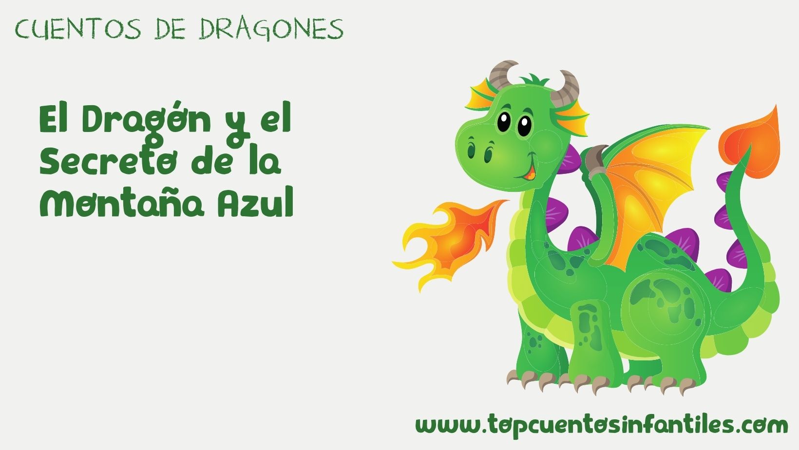El Dragón y el Secreto de la Montaña Azul