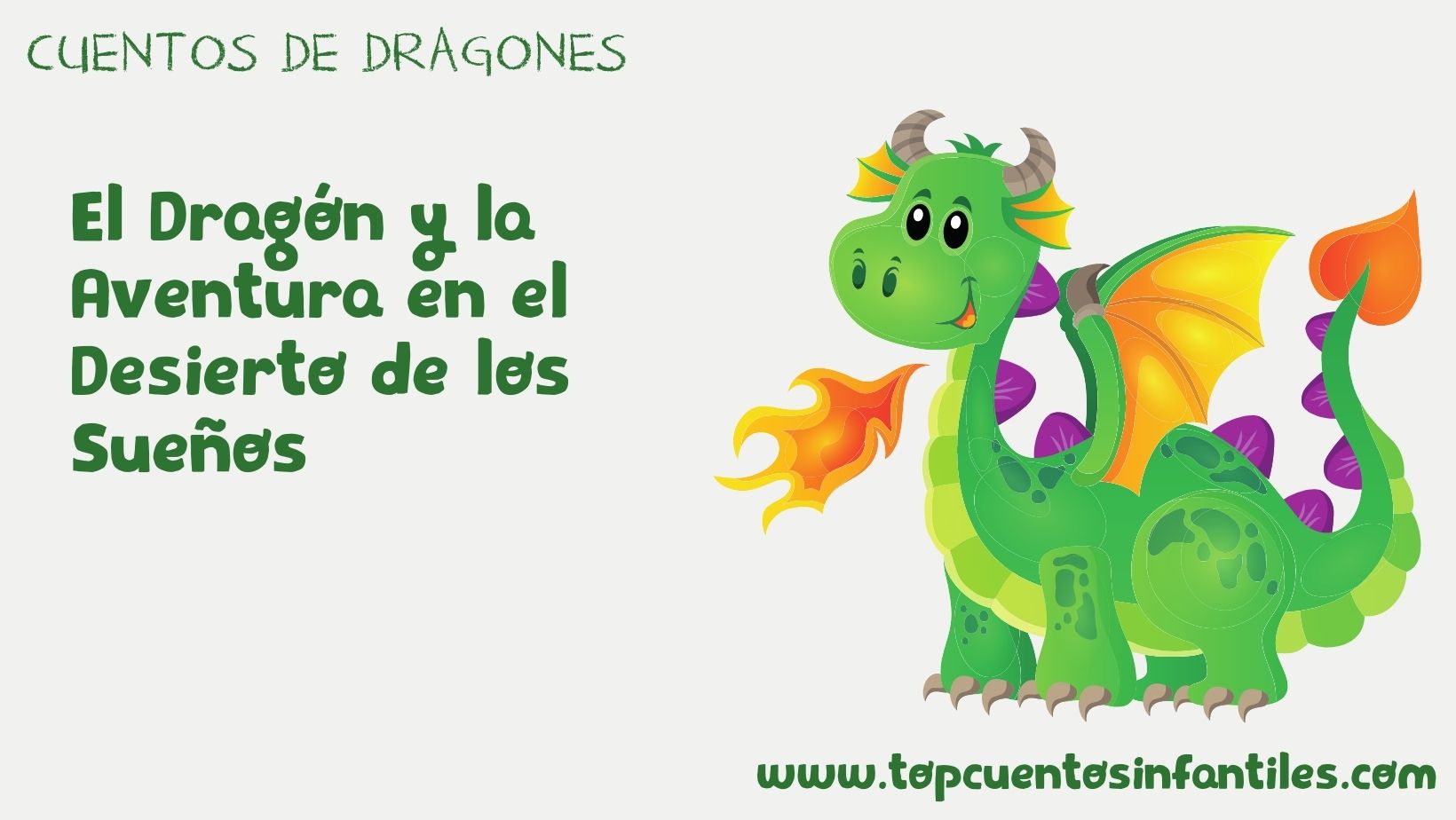 El Dragón y la Aventura en el Desierto de los Sueños