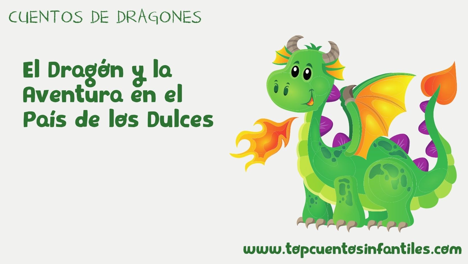 El Dragón y la Aventura en el País de los Dulces