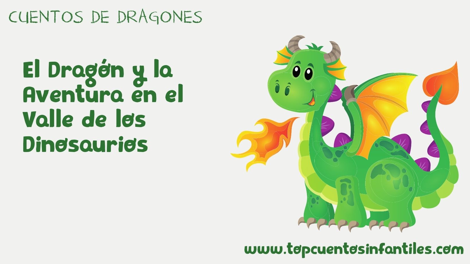 El Dragón y la Aventura en el Valle de los Dinosaurios