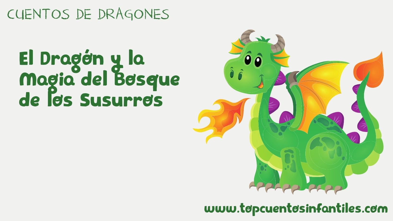 El Dragón y la Magia del Bosque de los Susurros