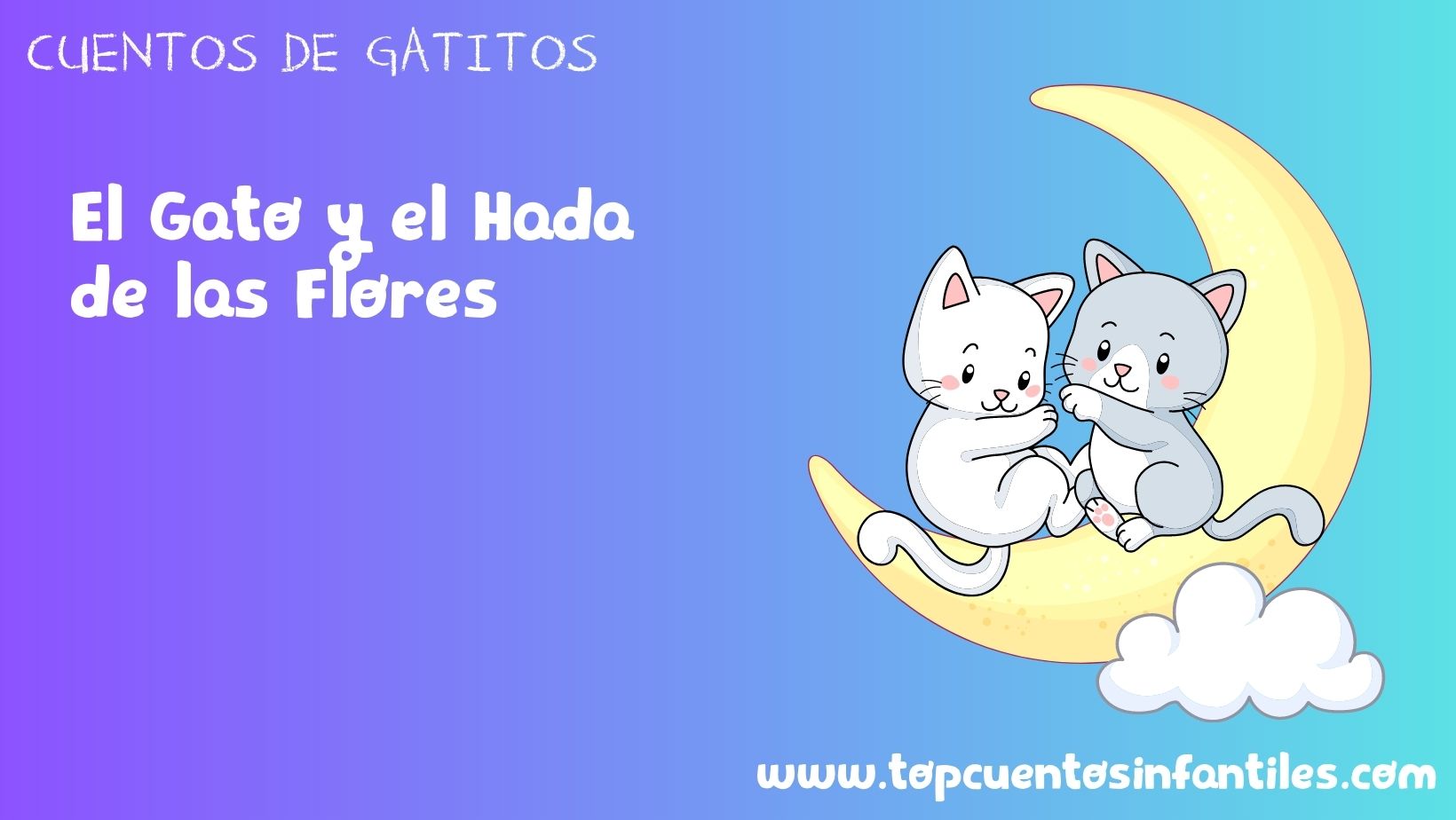 El Gato y el Hada de las Flores