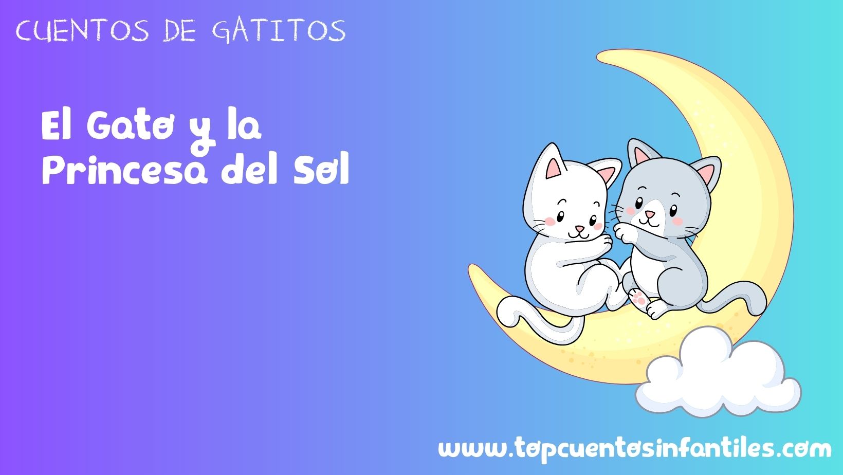 El Gato y la Princesa del Sol