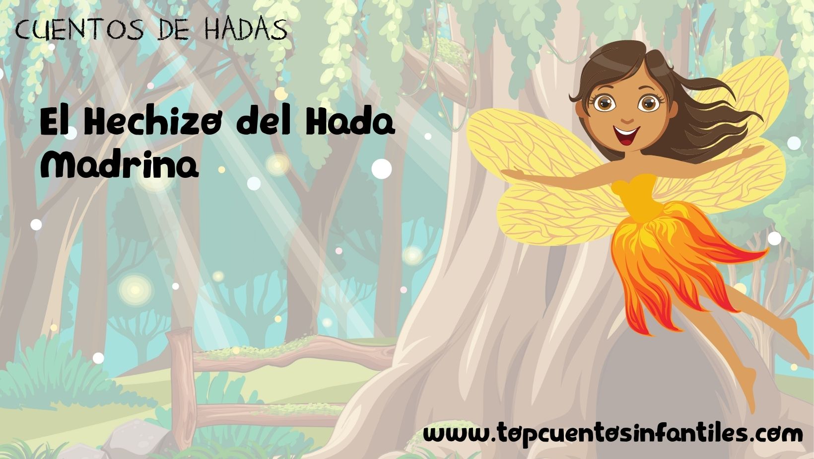 El Hechizo del Hada Madrina