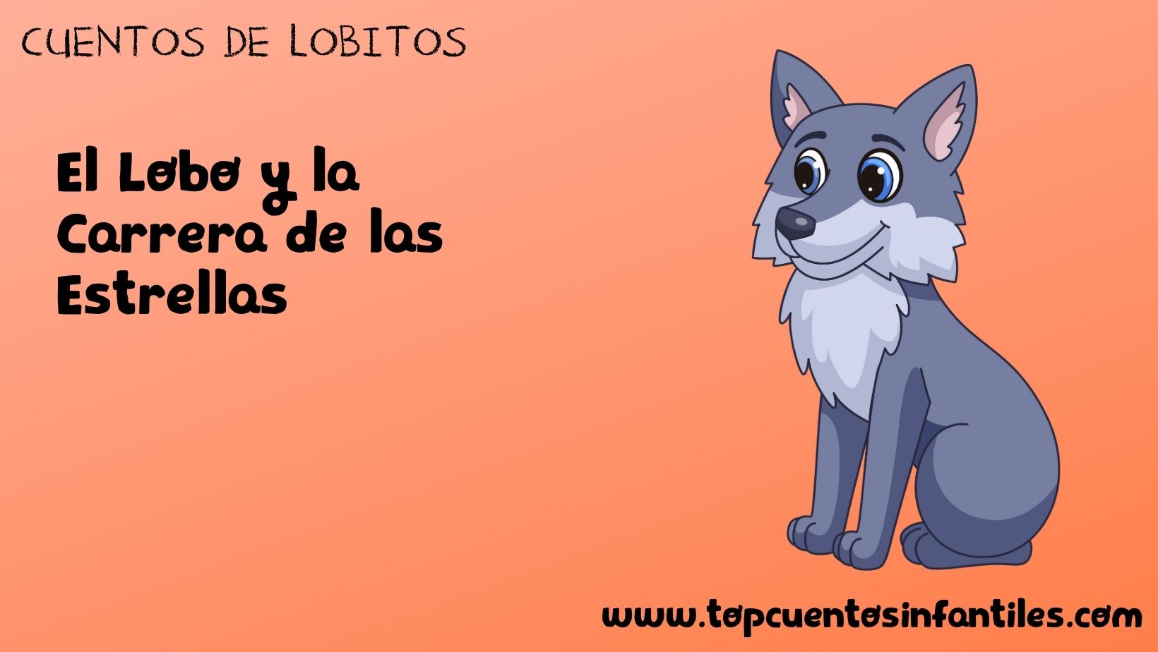 El Lobo y la Carrera de las Estrellas