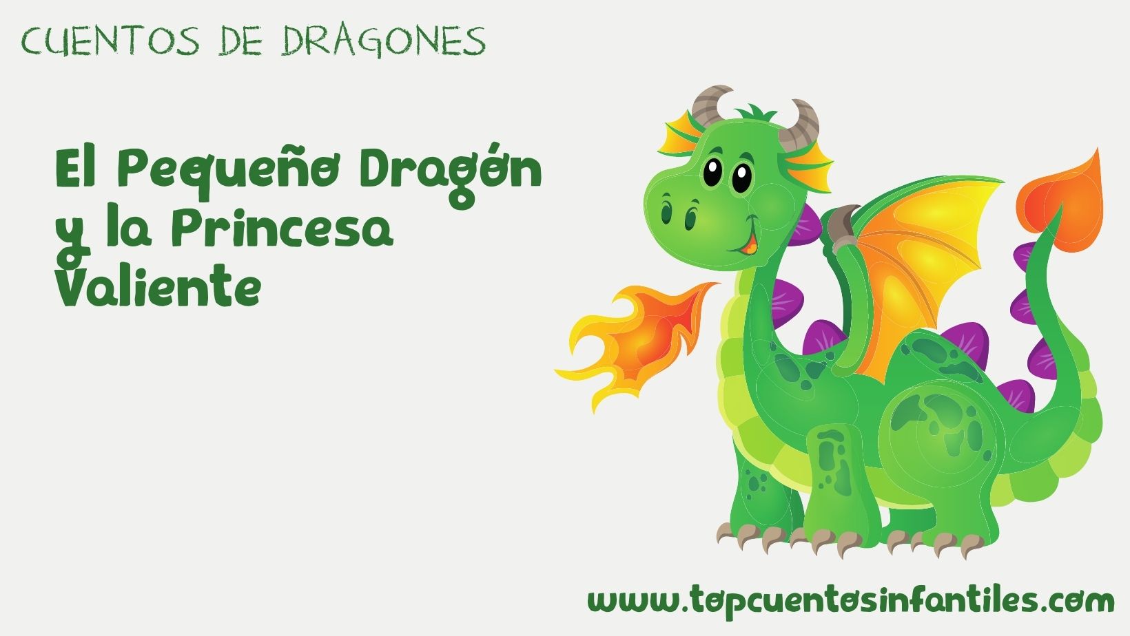 El Pequeño Dragón y la Princesa Valiente