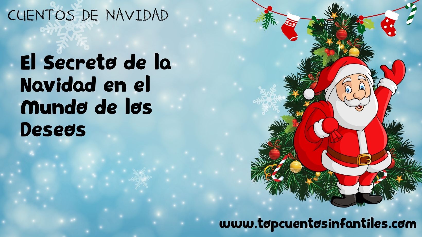 El Secreto de la Navidad en el Mundo de los Deseos