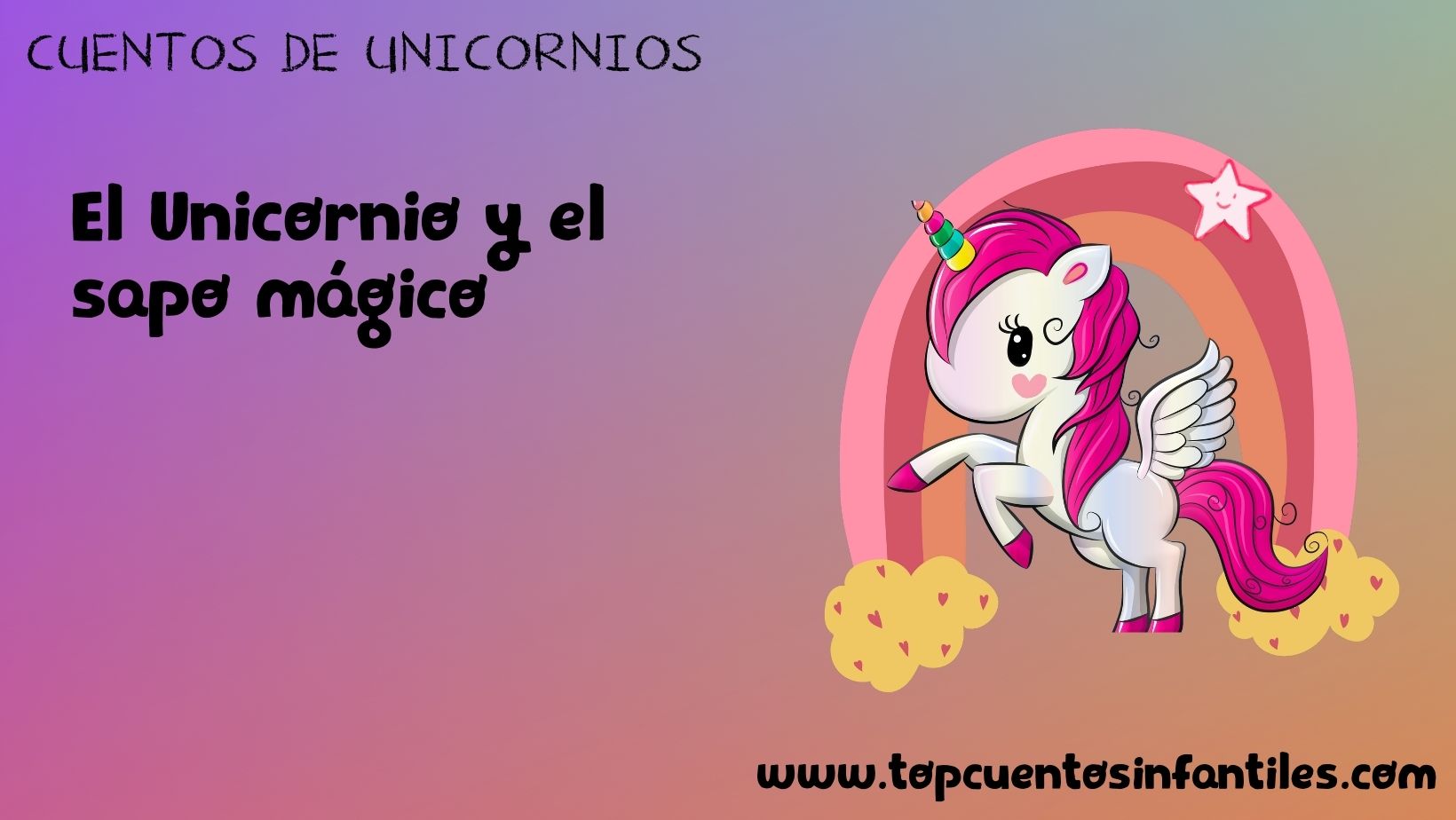 El unicornio y el sapo mágico