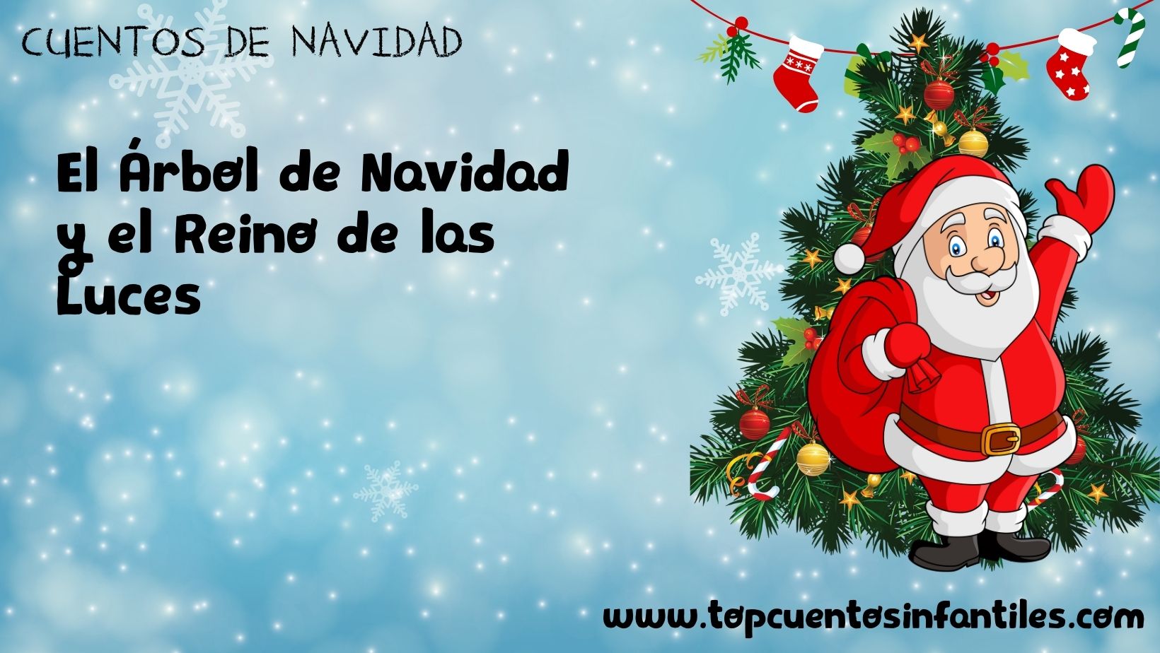 El Árbol de Navidad y el Reino de las Luces