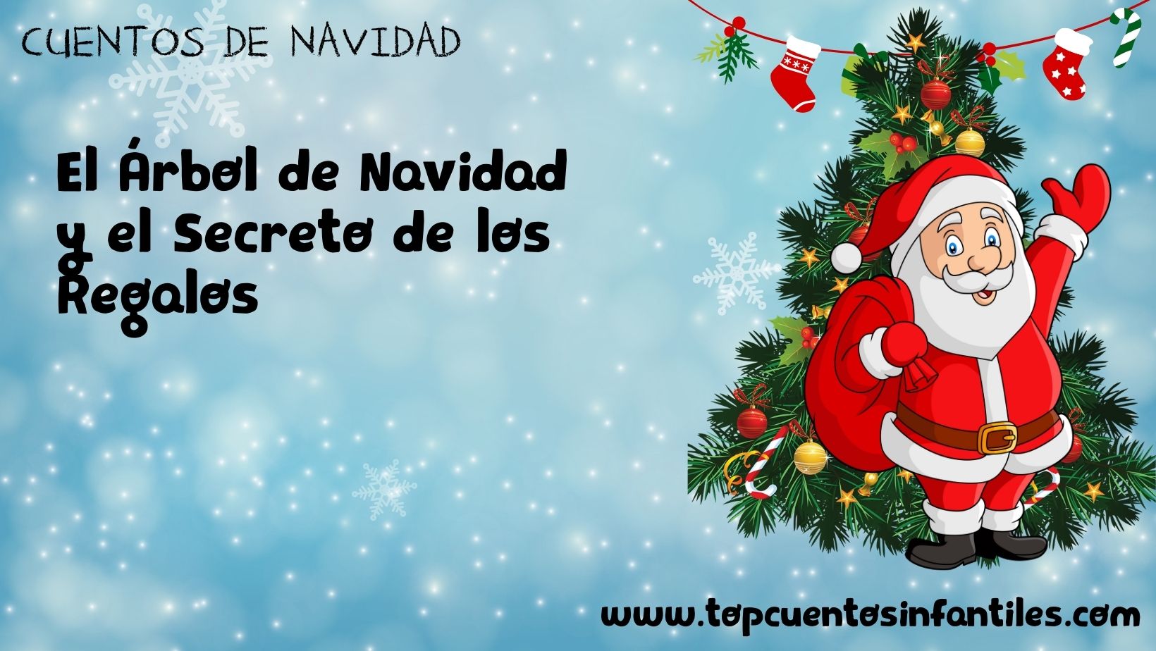 El Árbol de Navidad y el Secreto de los Regalos