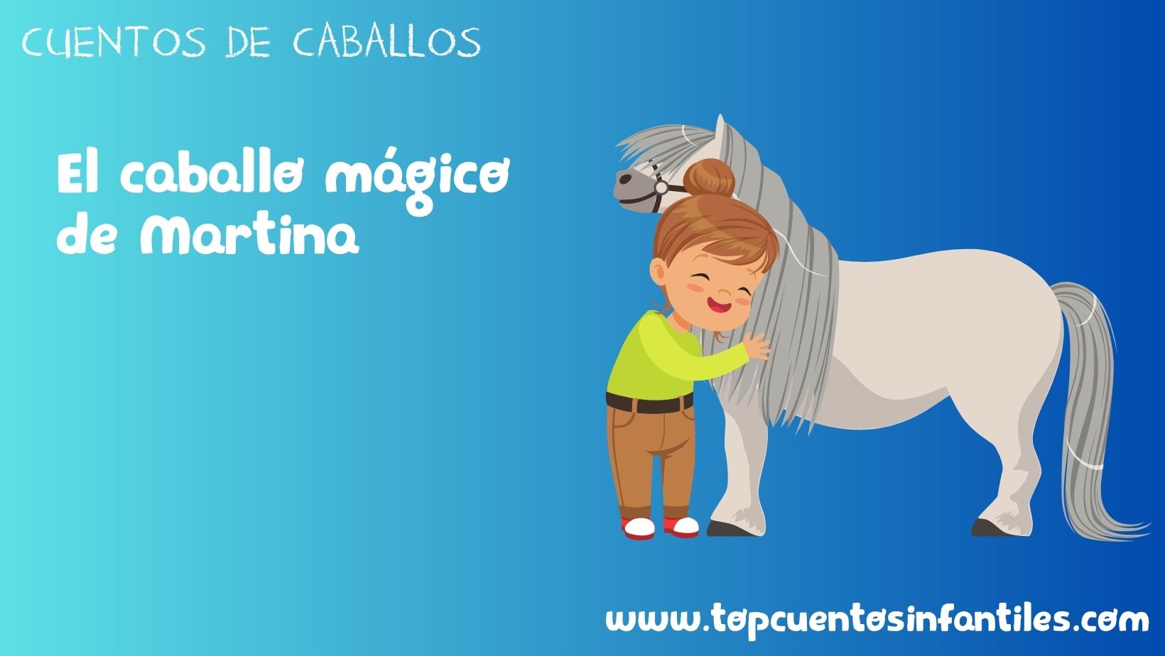 El caballo mágico de Martina