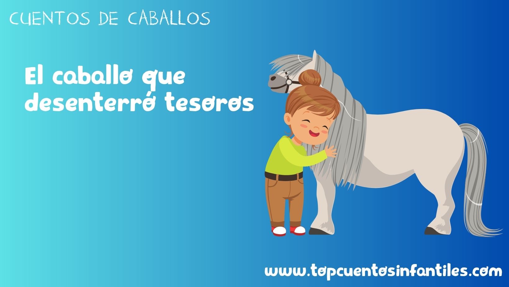 El caballo que desenterró tesoros
