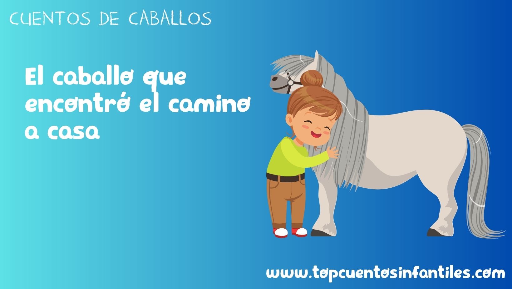El caballo que encontró el camino a casa