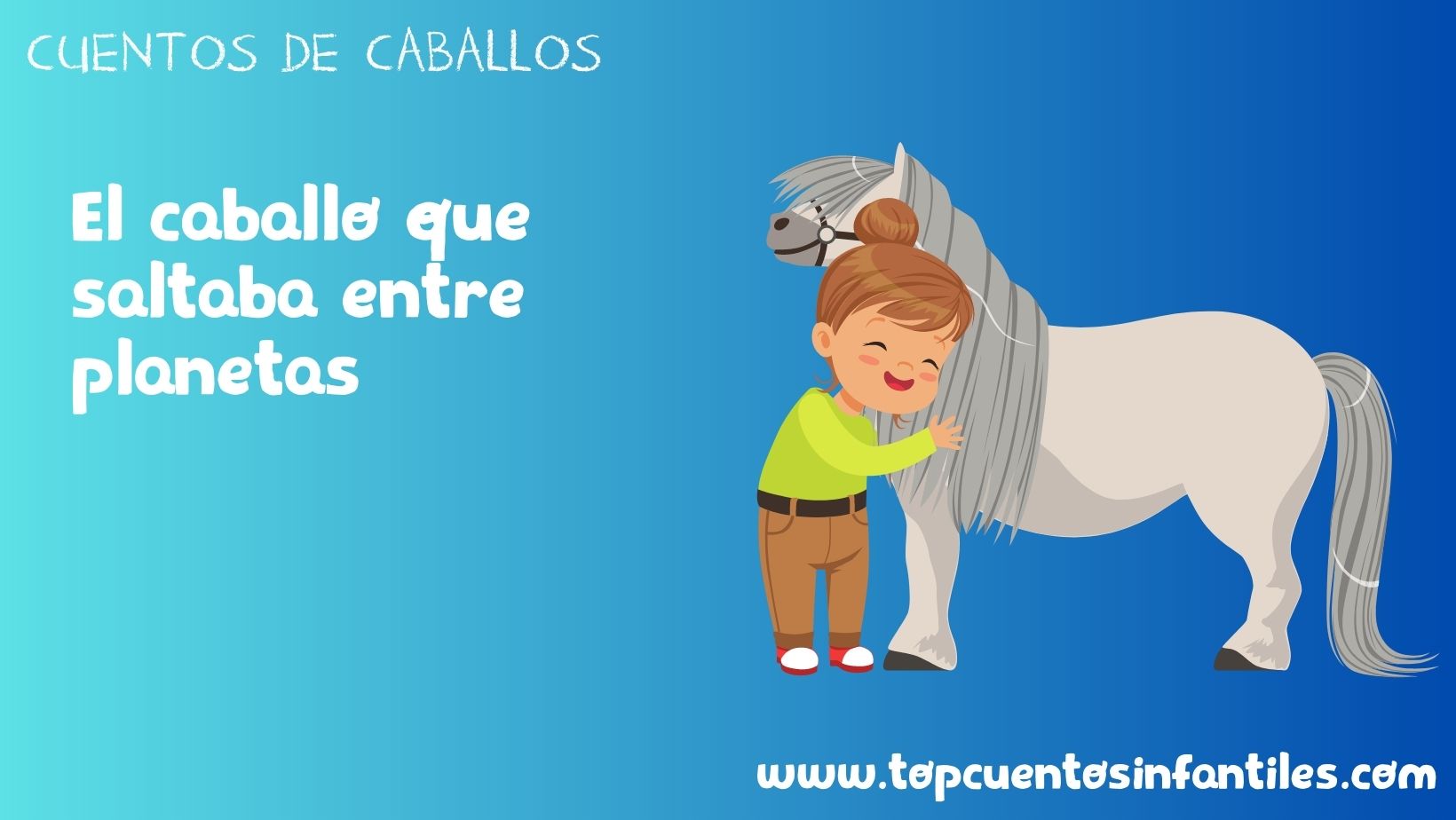 El caballo que saltaba entre planetas