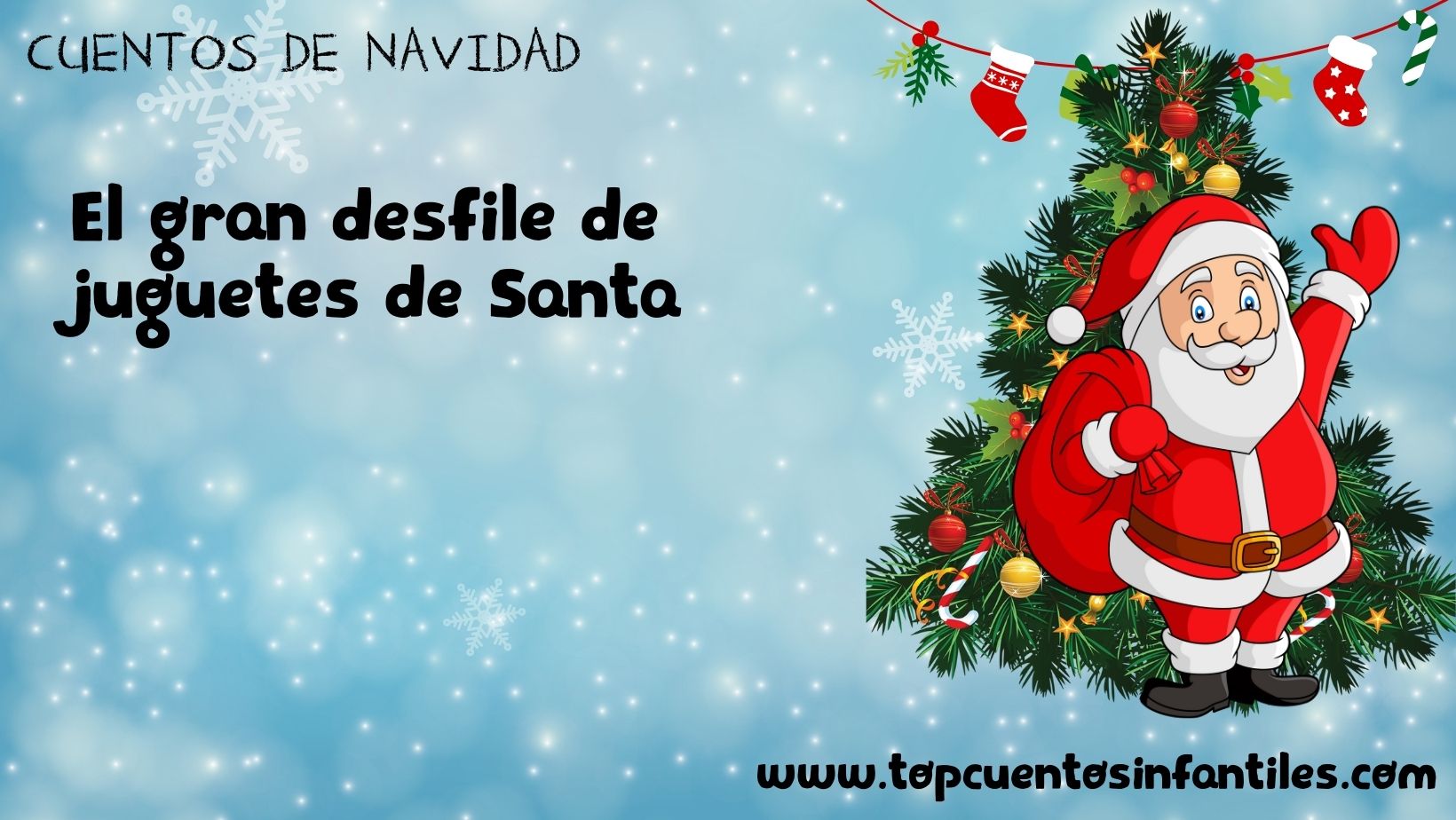 El gran desfile de juguetes de Santa