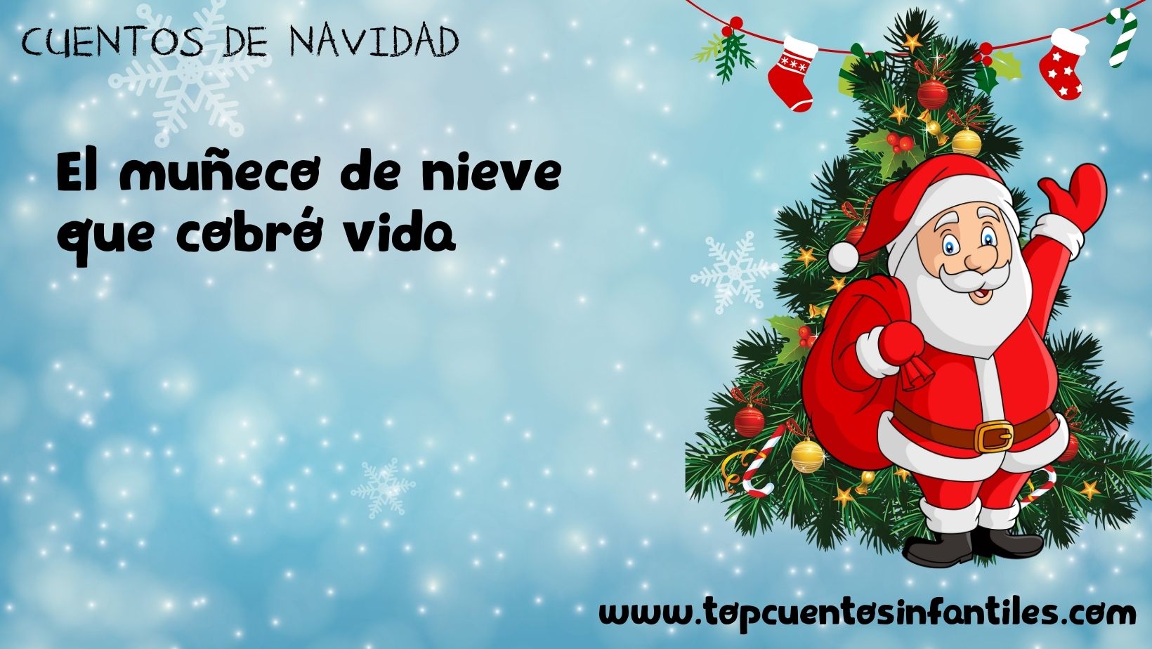 El muñeco de nieve que cobró vida