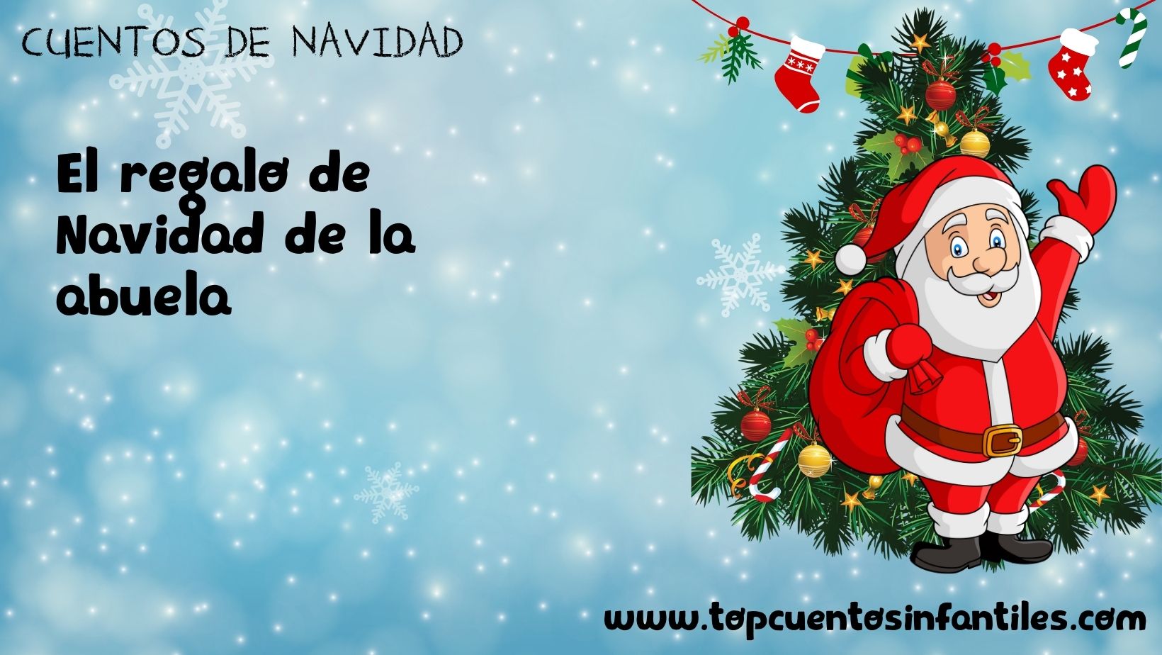 El regalo de Navidad de la abuela