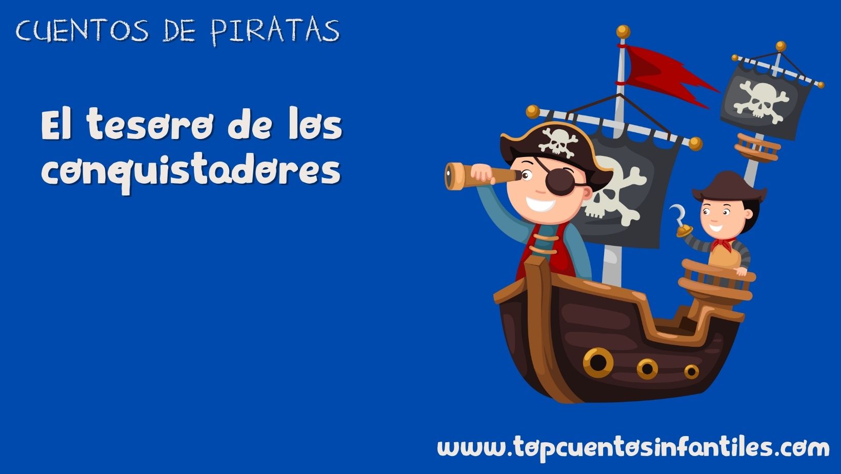 El tesoro de los conquistadores