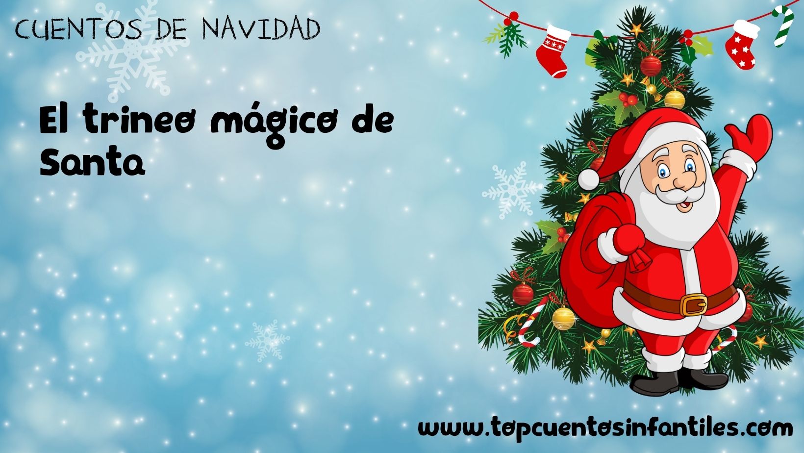 El trineo mágico de Santa