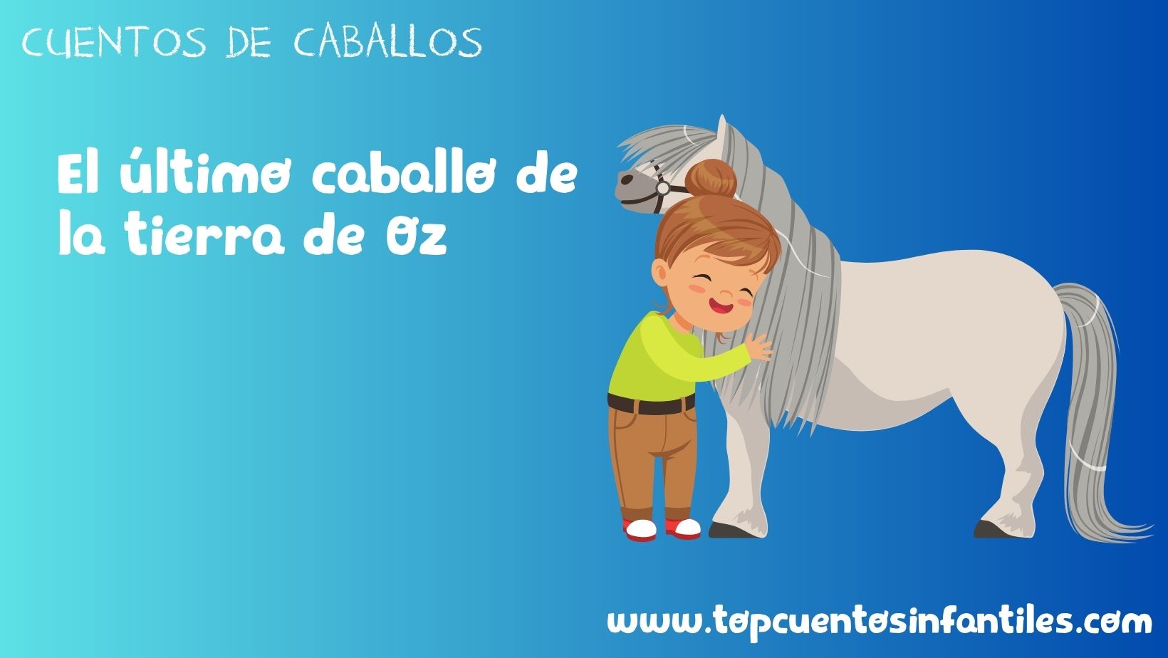 El último caballo de la tierra de Oz