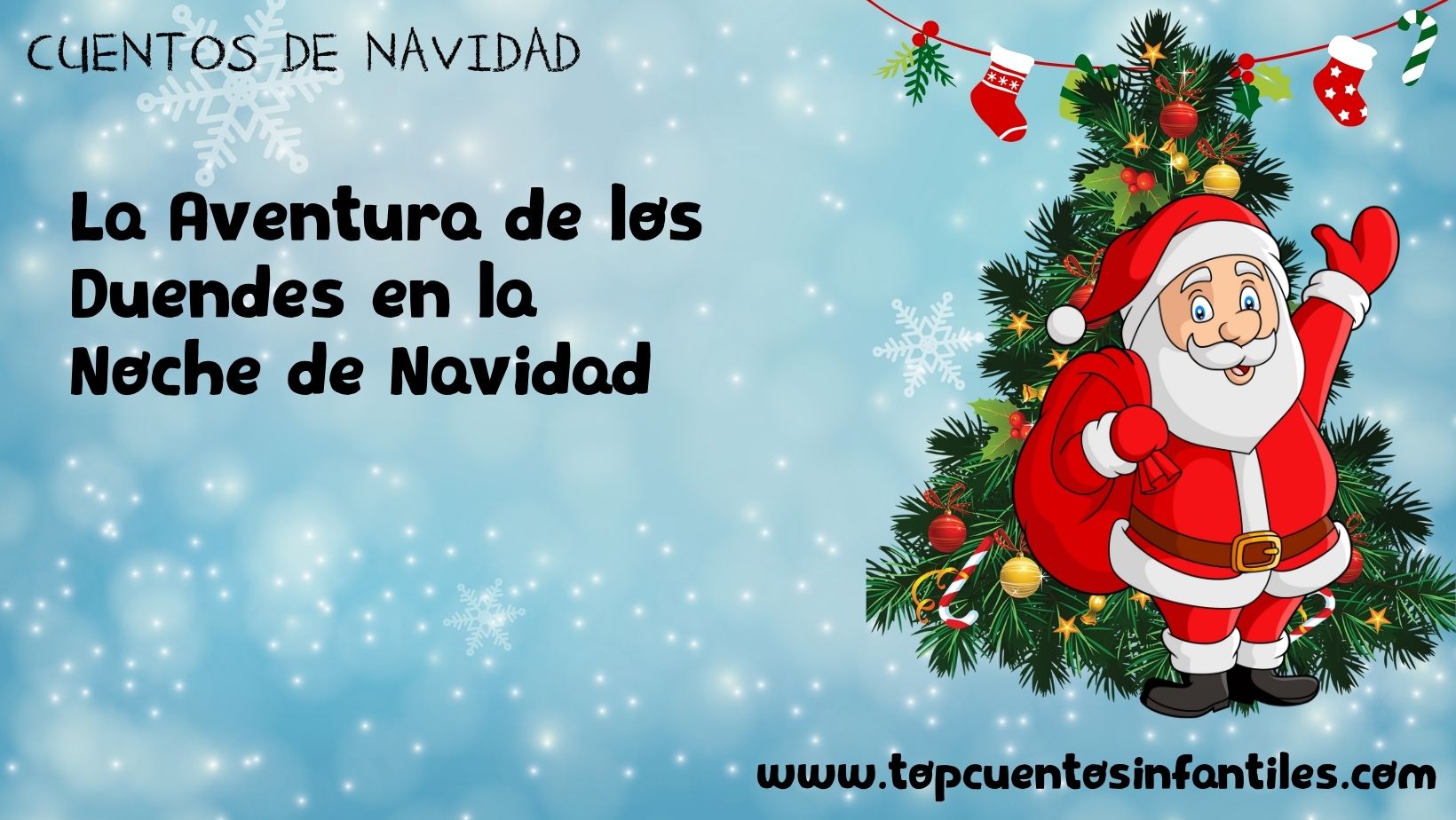 La Aventura de los Duendes en la Noche de Navidad