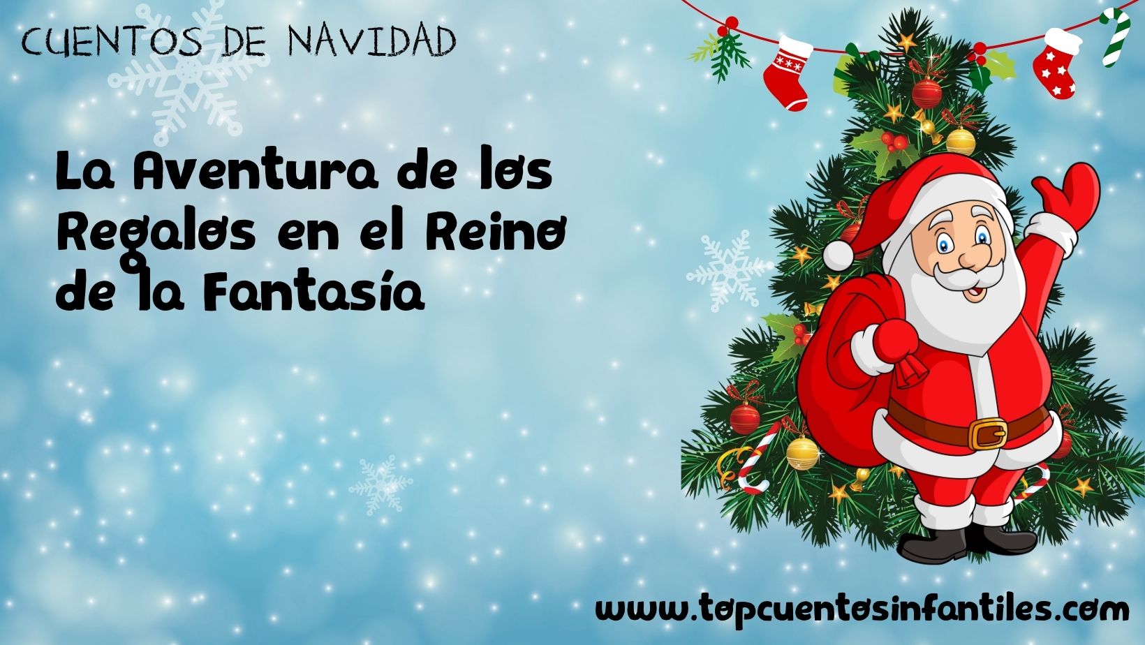 La Aventura de los Regalos en el Reino de la Fantasía