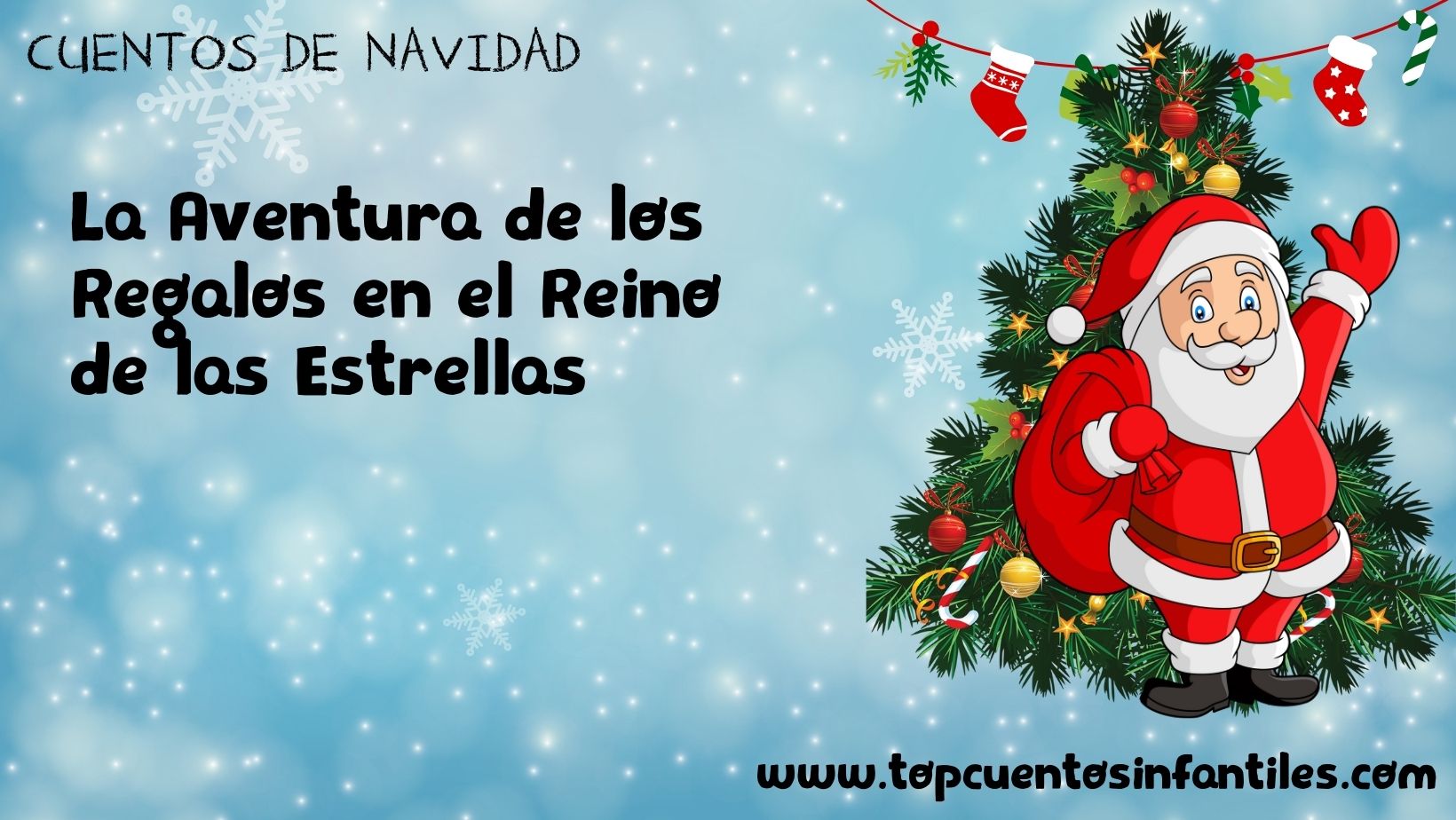 La Aventura de los Regalos en el Reino de las Estrellas