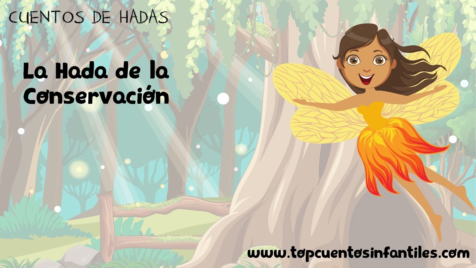 La Hada de la Conservación