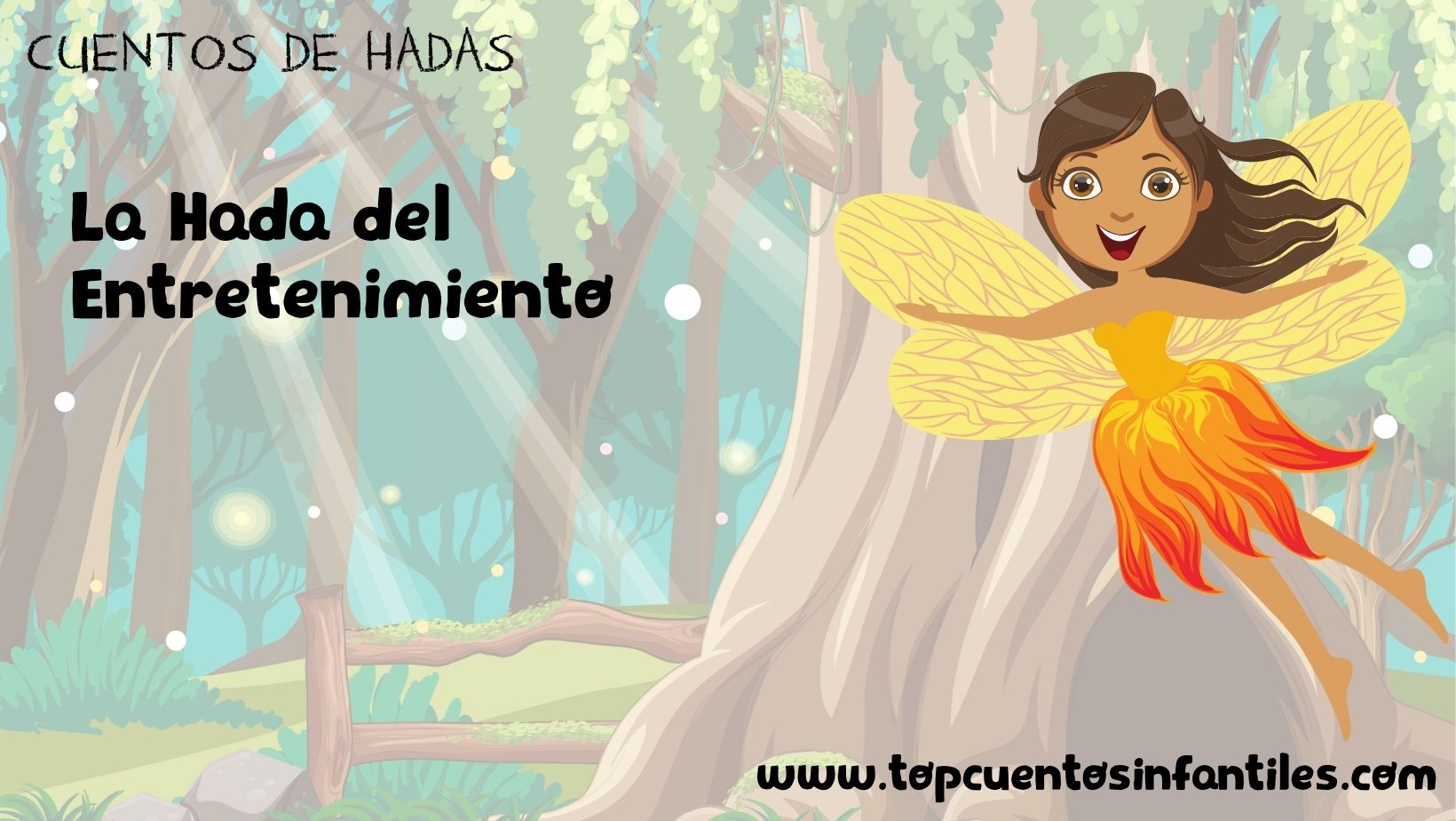 La Hada del Entretenimiento