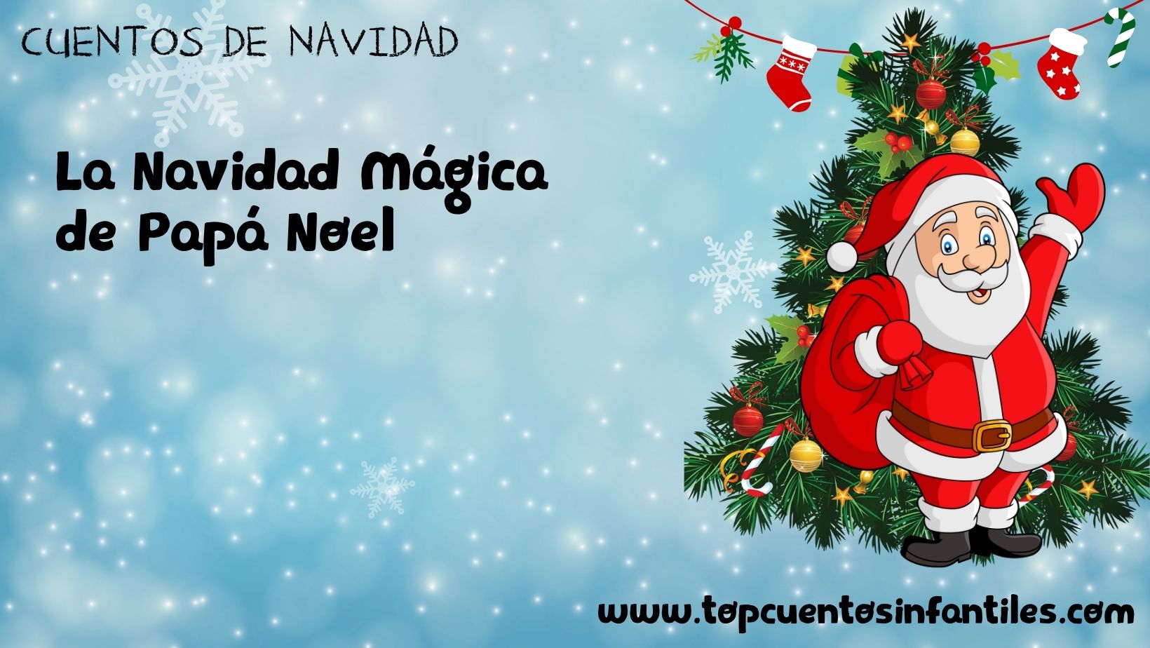 La Navidad Mágica de Papá Noel