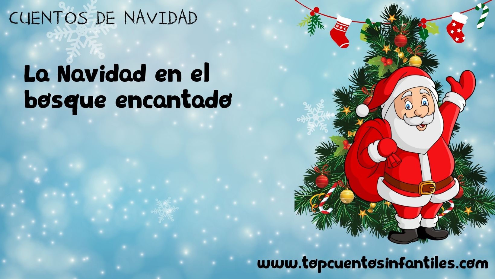La Navidad en el bosque encantado