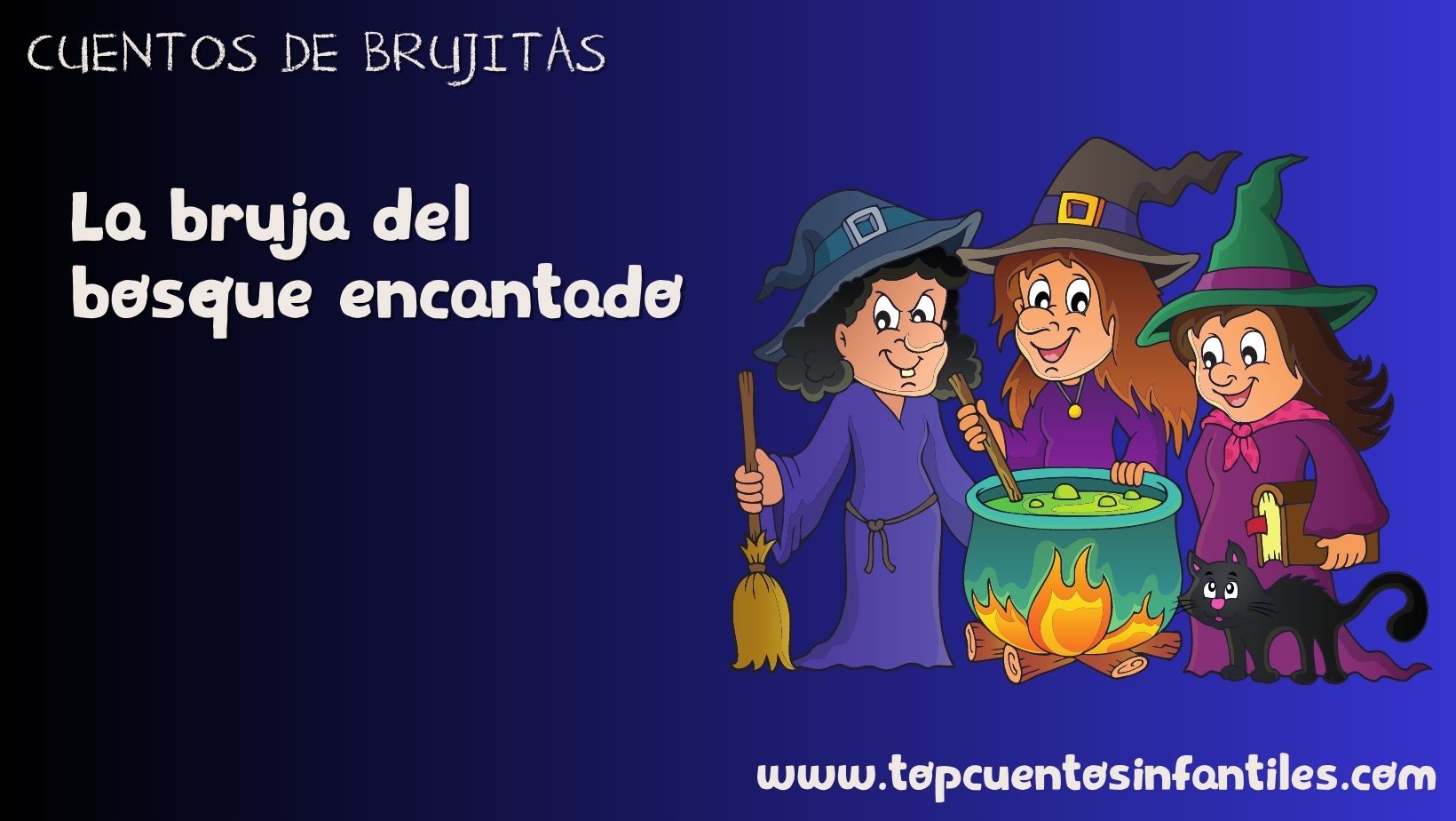 La bruja del bosque encantado