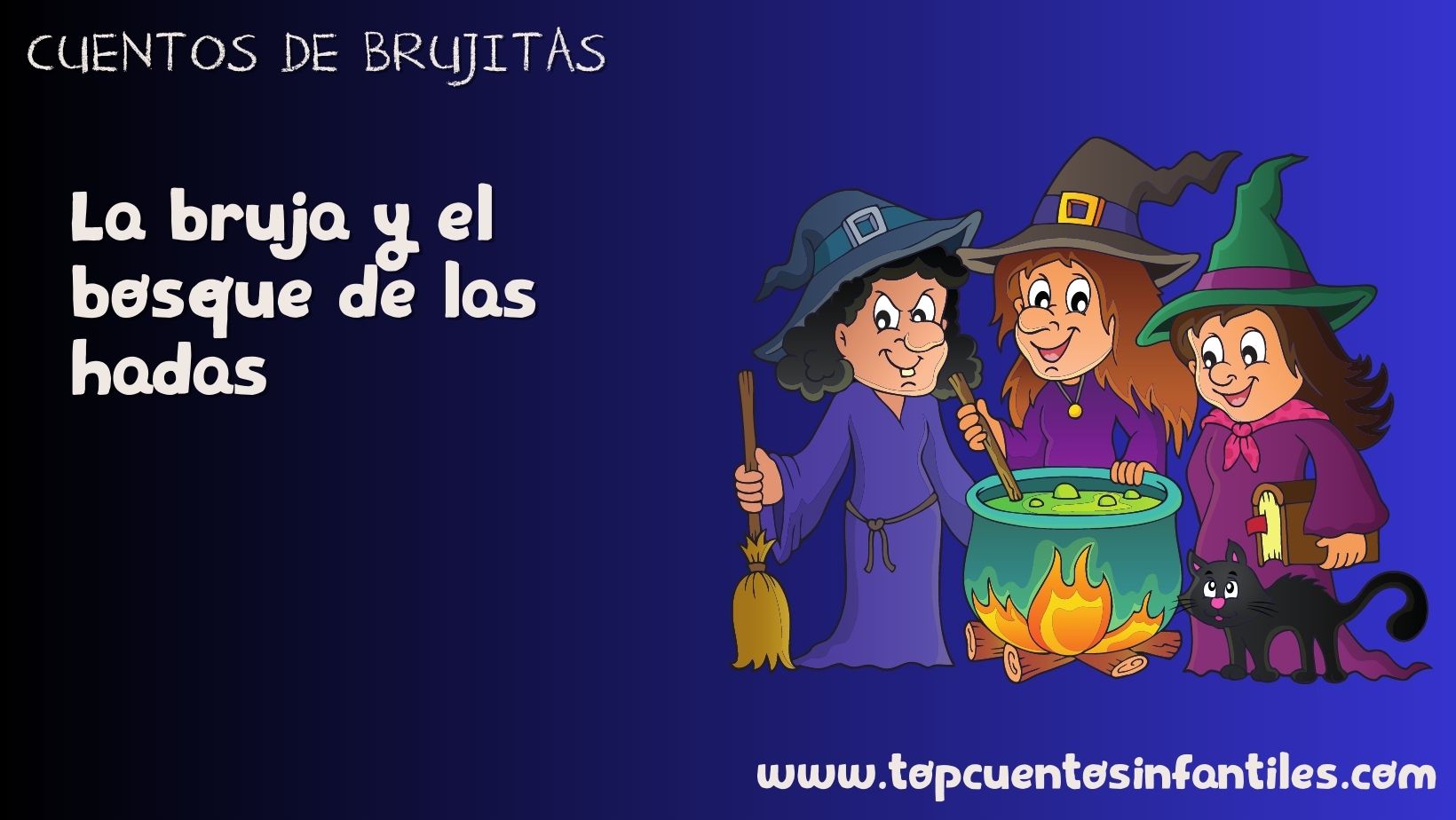 La bruja y el bosque de las hadas