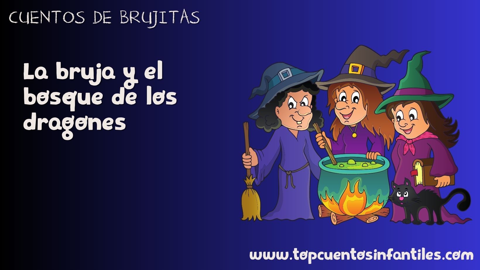 La bruja y el bosque de los dragones