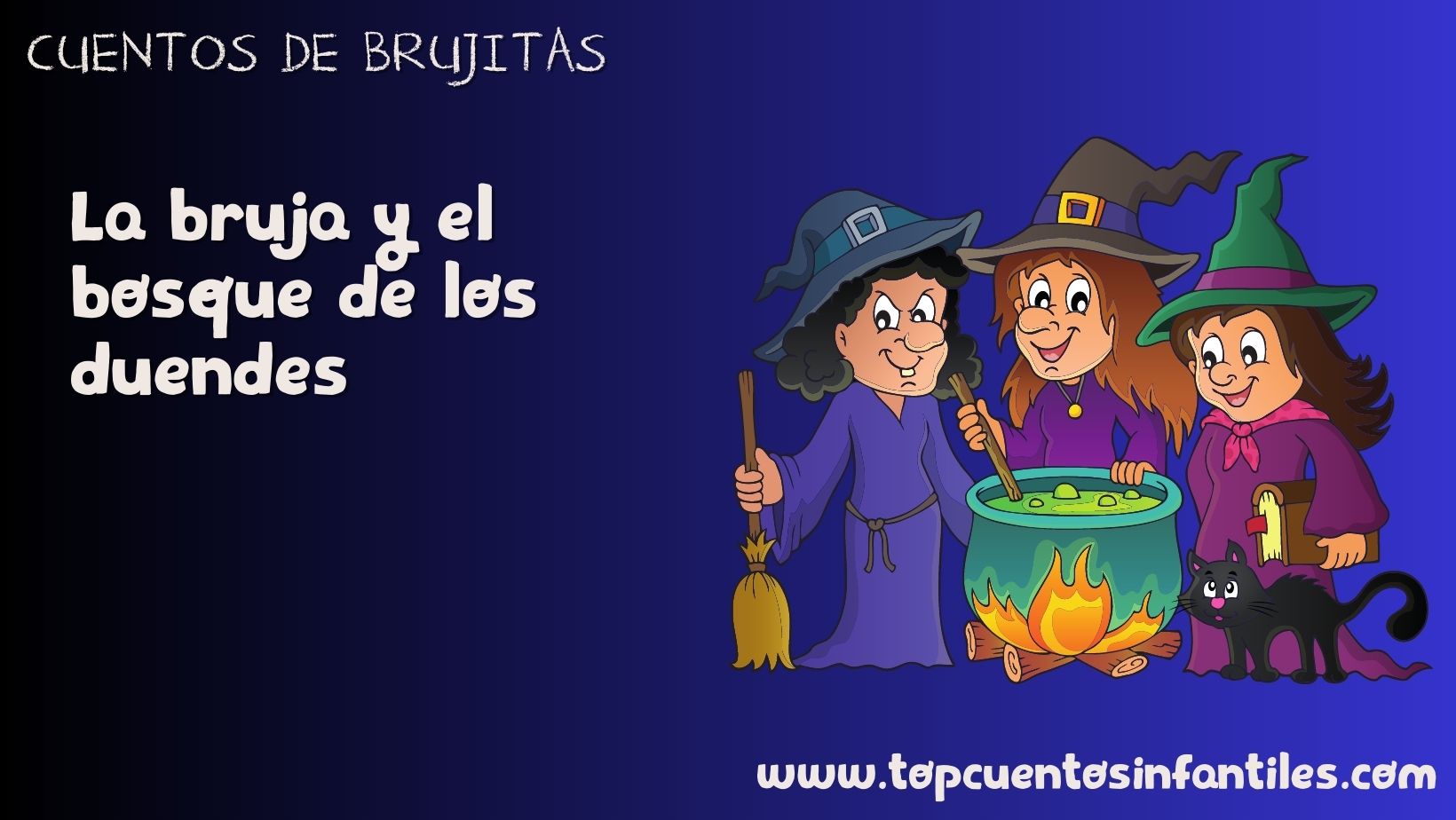 La bruja y el bosque de los duendes