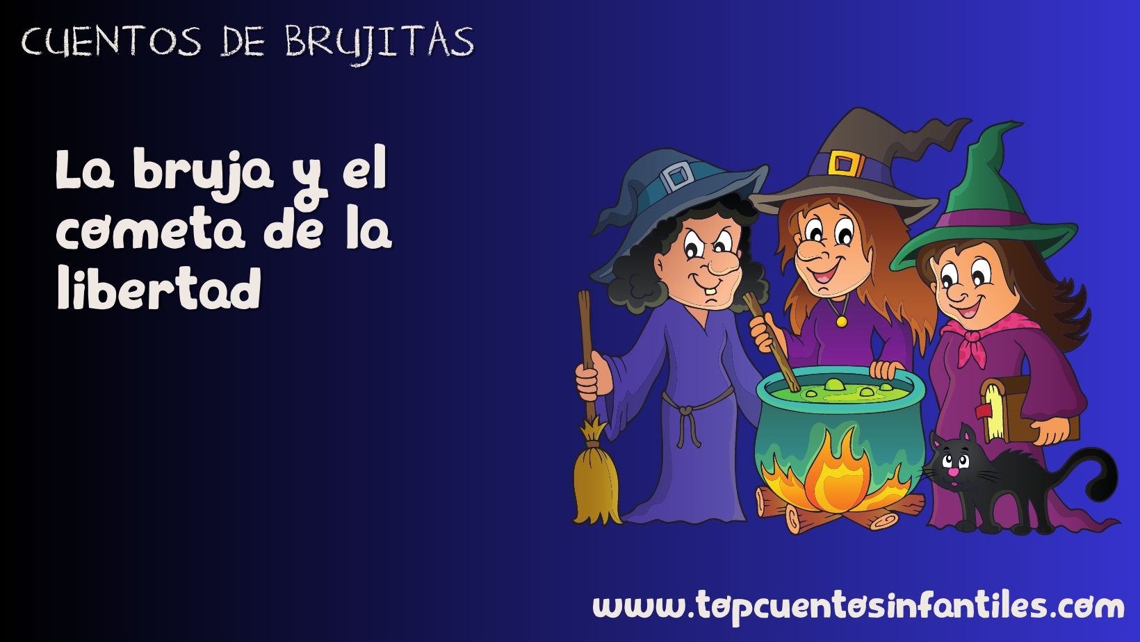 La bruja y el cometa de la libertad